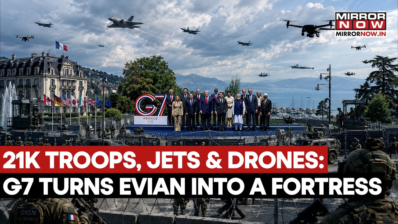21,000 Troops, Jets And Drones: G7 Summit Turns Evian Into A Military Fortress For Global Leaders