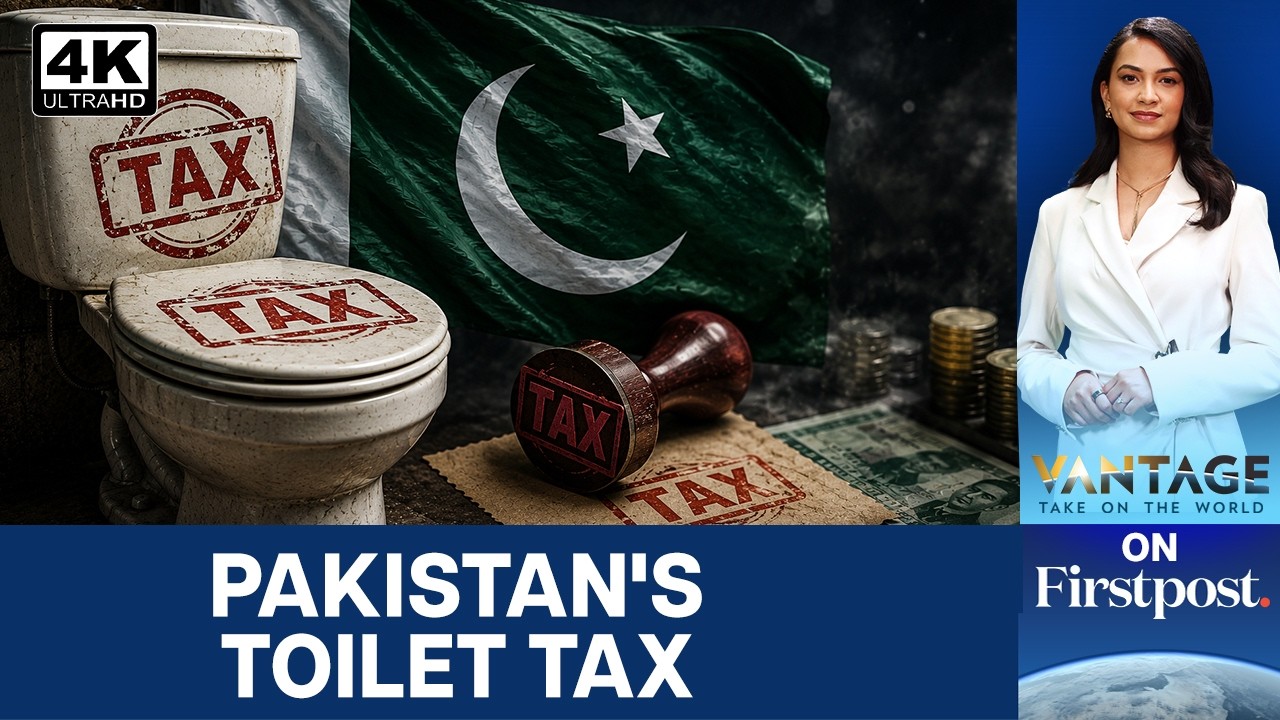 Pakistan’s Punjab Province Imposes a New Toilet Tax | Vantage on Firstpost | 4K