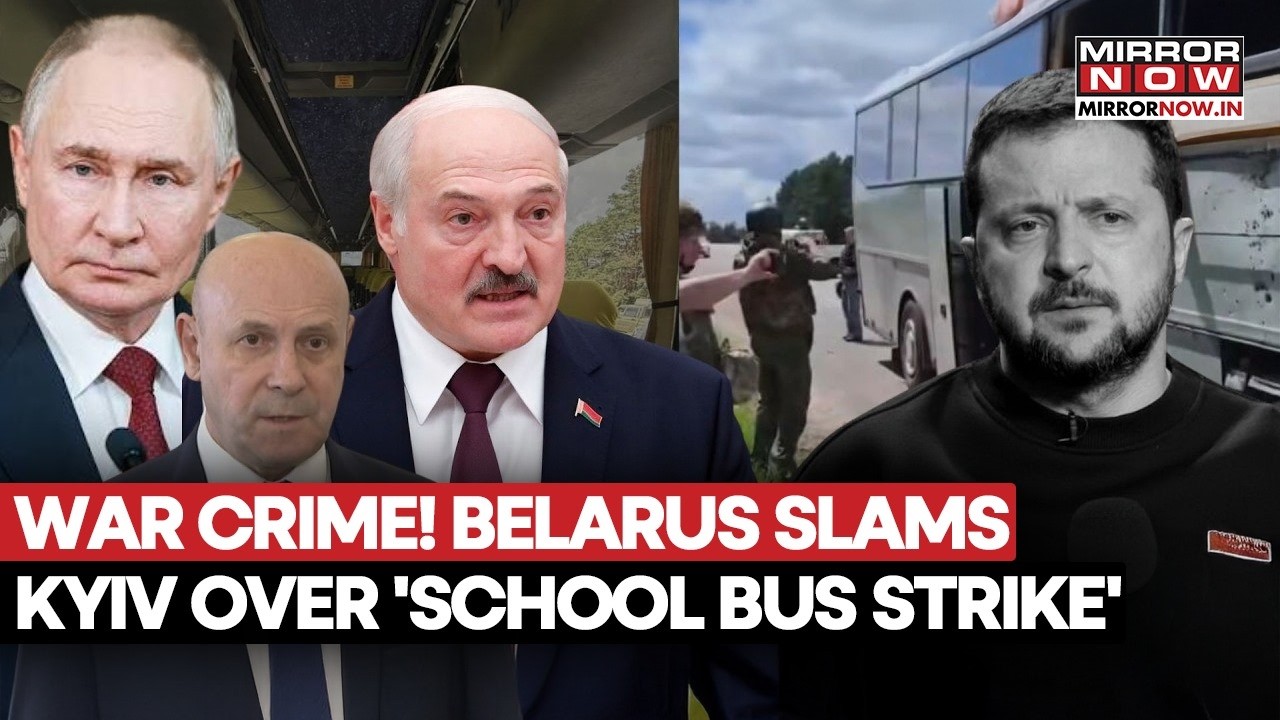 Belarus Accuses Ukraine Of Bus Strike As CIS Calls Attack On Children ‘Terrorism’ | WATCH