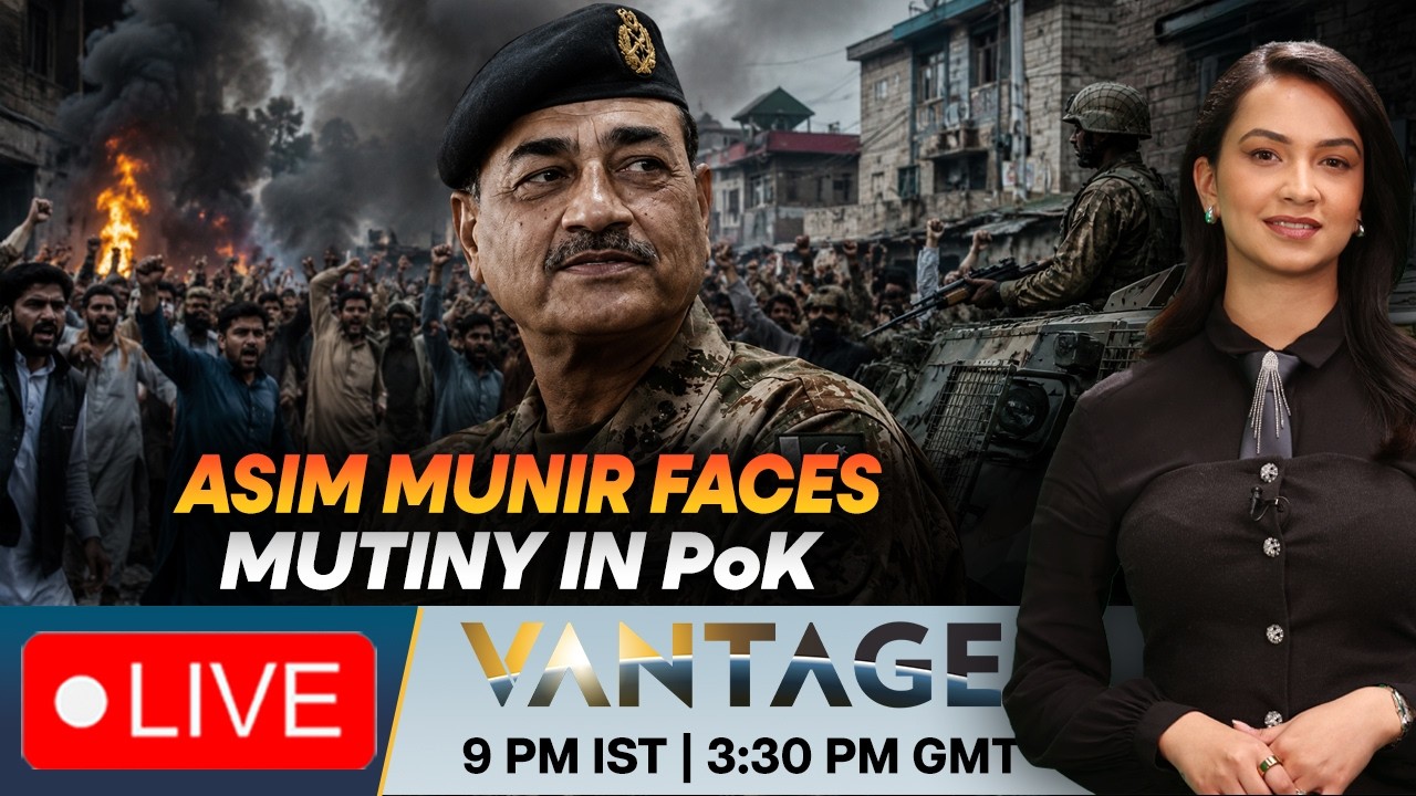 LIVE | PoK Protests: Why Are Thousands in PoK Chanting ‘Munir Out’? | Vantage on Firstpost