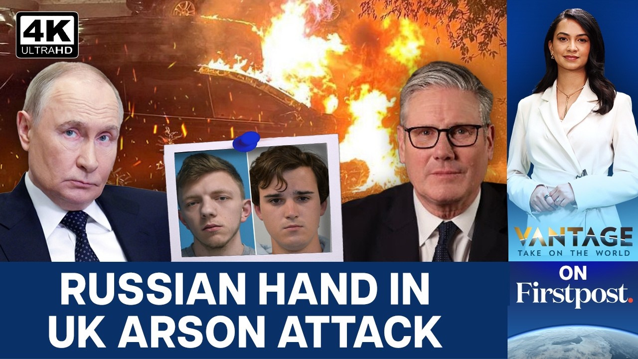 Identity of Russian Mastermind Behind Attack on Starmer Revealed | Vantage on Firstpost