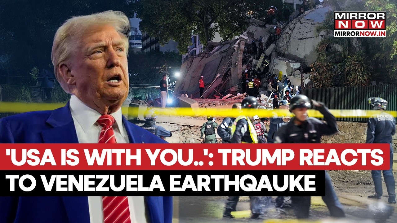 Venezuela Earthquake: Trump Reacts, Extends Help As 10,000+ Feared Dead In Unprecedented Tragedy