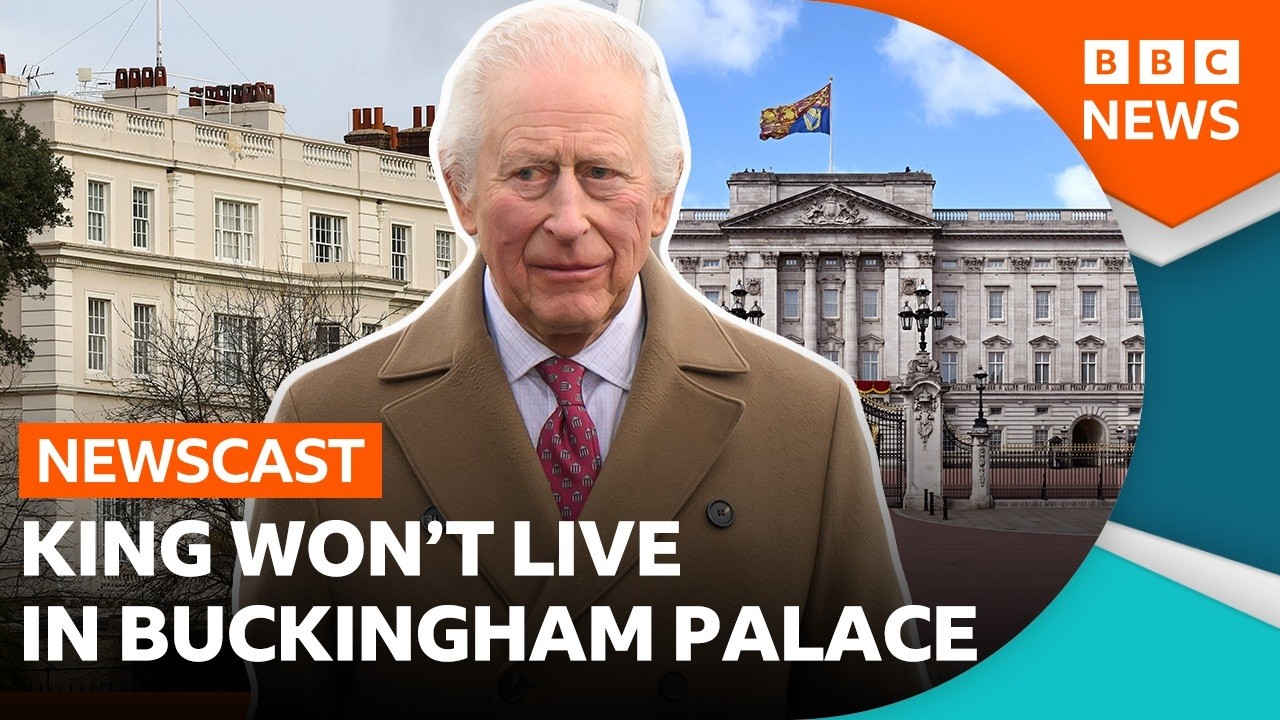 Why doesn’t the King live at Buckingham Palace? | BBC Newscast