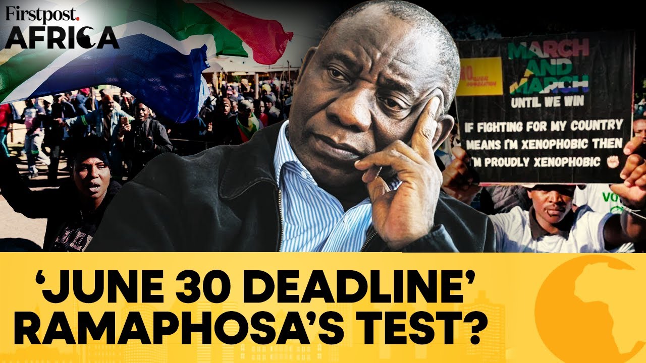 South Africa Deploys Police, Military Ahead of ‘June 30 Anti-Immigrant Deadline’ | Firstpost Africa