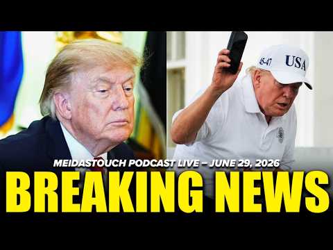 LIVE: MeidasTouch RESPONDS to MAJOR BREAKING NEWS – 6/29/26