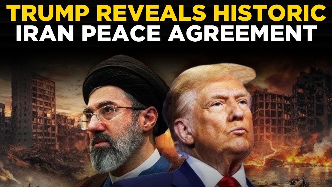 Breaking News LIVE: Trump Reveals Historic Iran Peace Agreement Details | TRUMP NEWS | MIRROR NOW