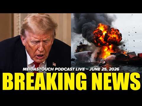 LIVE: MeidasTouch RESPONDS to MAJOR BREAKING NEWS – 6/25/26