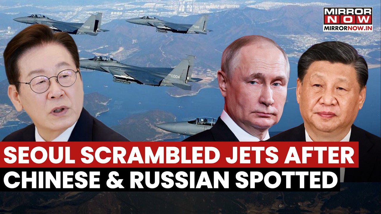 South Korea Scrambles Jet After Chinese & Russian Warplanes Were Spotted Near Airspace | Watch