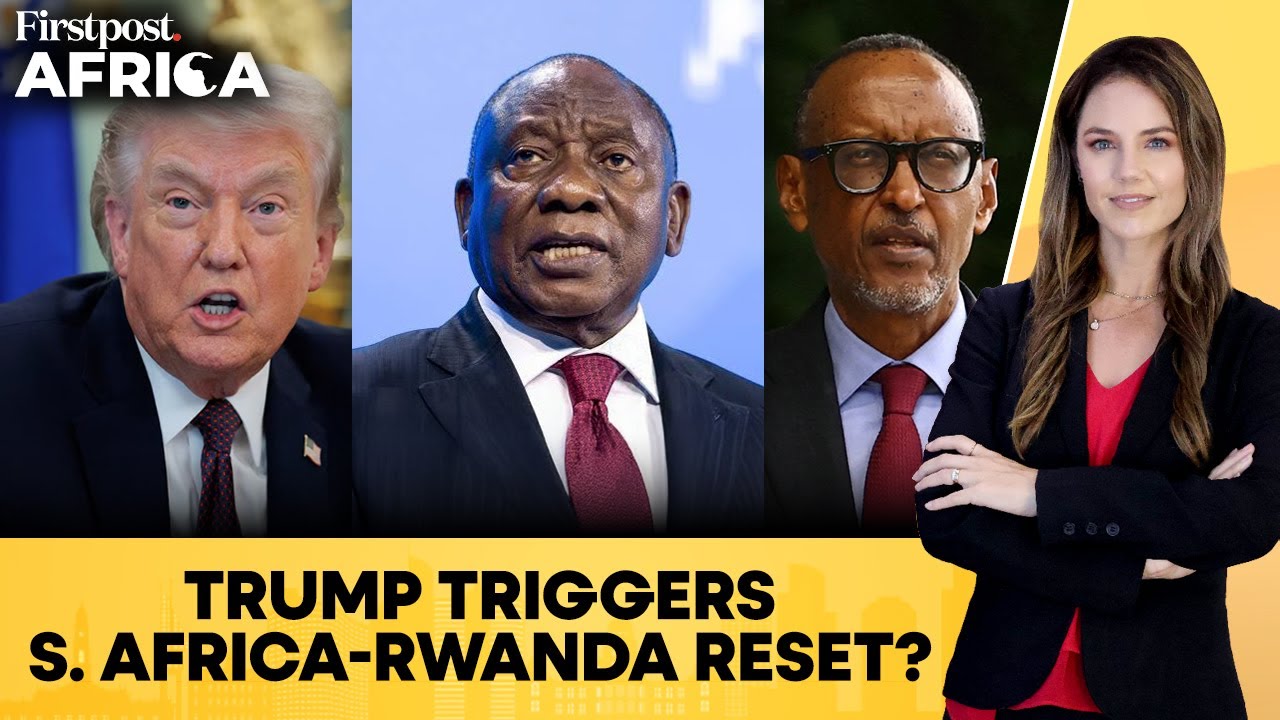 The Trump Effect: How Economic Survival Is Forcing a Rwanda-South Africa Reset | Firstpost Africa
