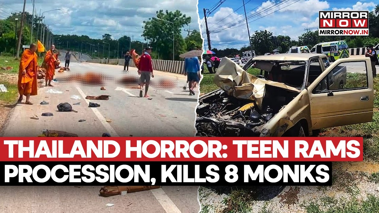 Thailand Accident Horror: Teen Rams Truck Into Buddhist Procession, 8 Monks Killed | Watch