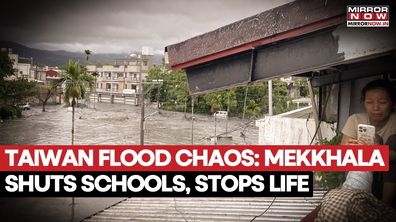 TAIWAN FLOOD DISASTER: Typhoon Mekkhala Forces School Closures, Triggers Massive Chaos