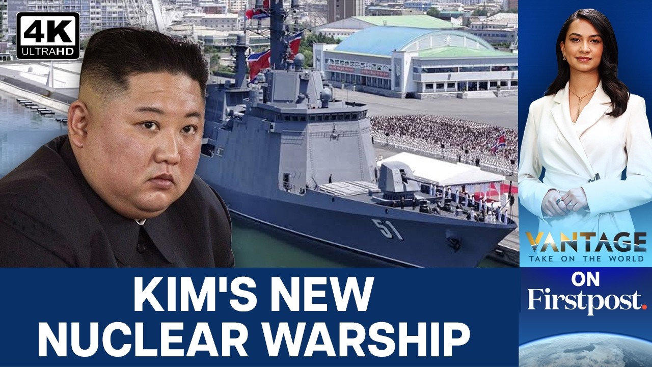 North Korea’s Kim Jong Un Launches 5,000-Tonne Nuclear Toy | Vantage on Firstpost | N18G | 4K