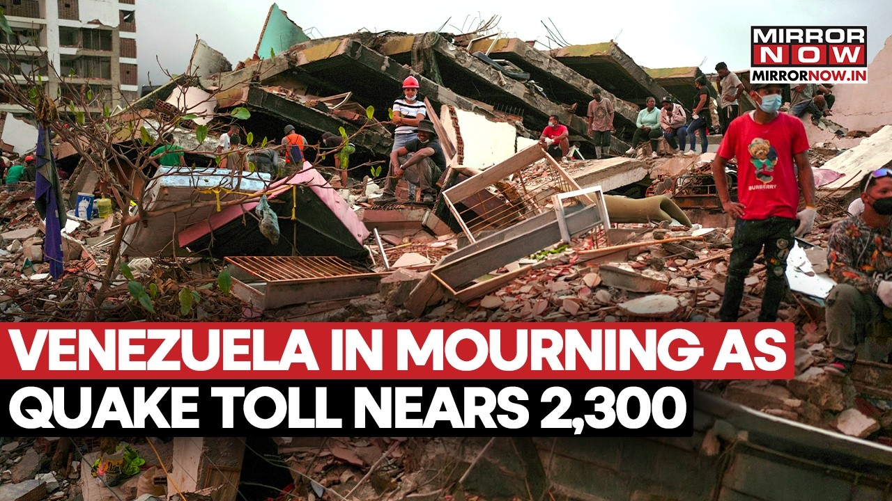 Venezuela Earthquake: Rodriguez Announces National Mourning Week As Death Toll Nears 2,300 | Watch