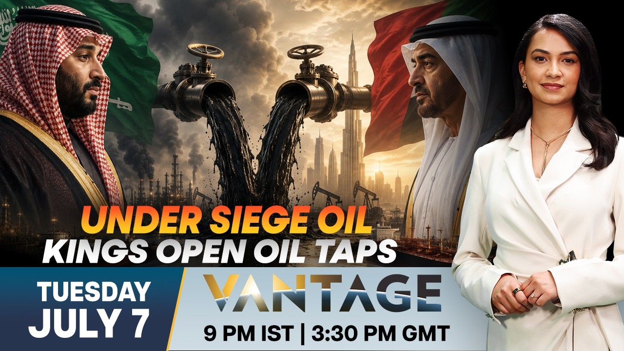 US Iran War Live: Saudi Arabia and UAE Flood the Oil Market as OPEC+ Faces a New Challenge | Vantage