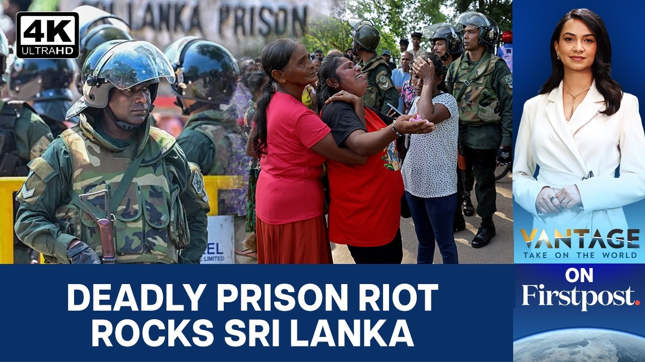 Sri Lankan Prison Riot Kills 25 After Clashes between Rival Drug Gangs inside | Vantage on Firstpost