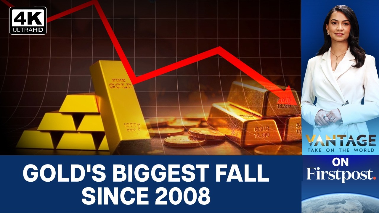 Gold’s Biggest Fall Since 2008 Explained | Vantage on Firstpost | N18G | 4K