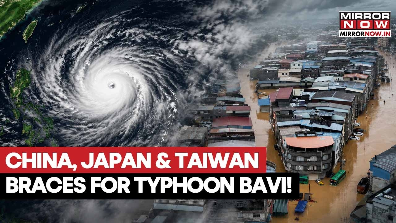 Super Typhoon Bavi Threatens Japan, China & Taiwan As Millions Brace For Impact