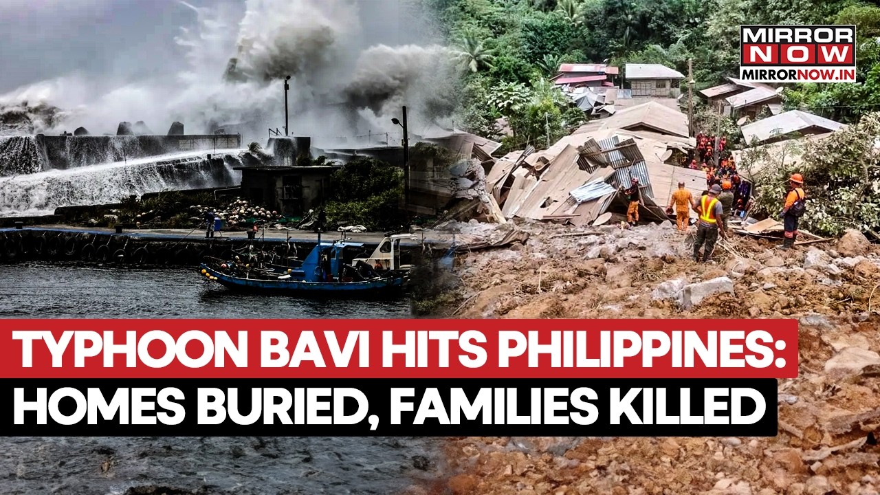 Typhoon Bavi Slams Philippines: Homes Buried, Families Killed |  Terrifying Footage Shows Damage