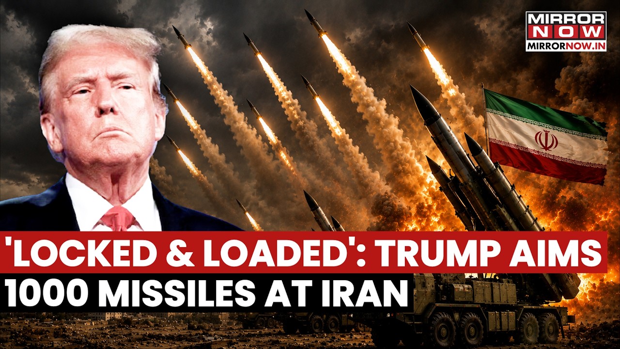 ‘LOCKED AND LOADED’: Trump Orders US Military To Aim 1000 Missiles At Iran Over Assassination Plot