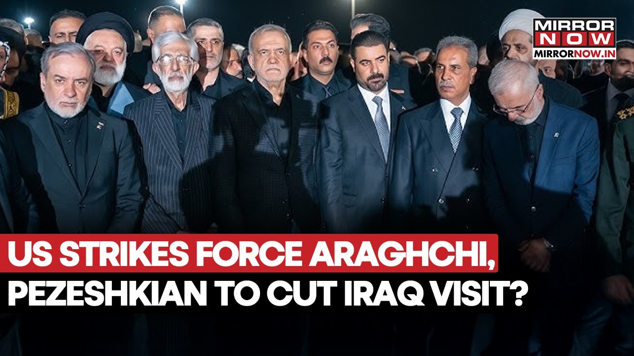 US Strikes Force Araghchi, Pezeshkian To Cut Iraq Visit Amid Khamenei’s Funeral? Reports Say…