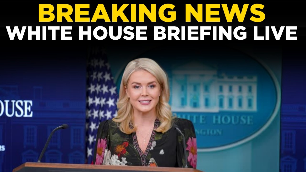 US NEWS LIVE : Karoline Leavitt Delivers LIVE | White House Briefing With Major Updates | TRUMP NEWS