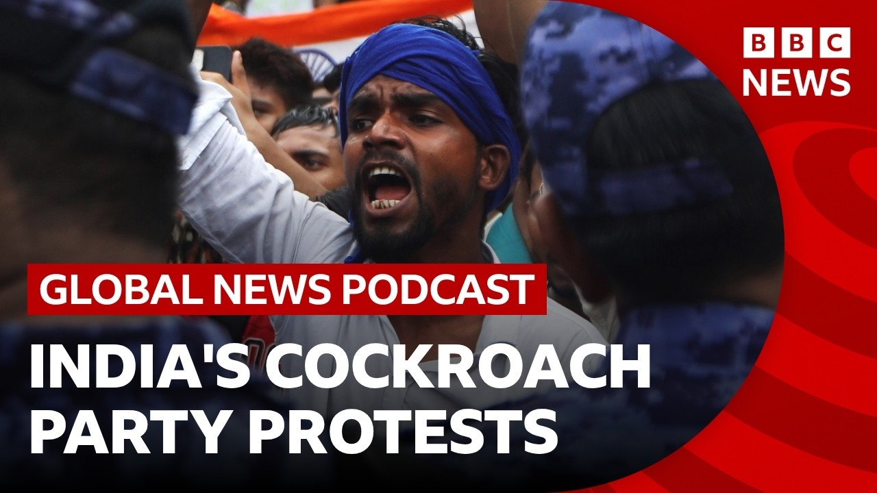 How India’s ‘cockroach’ party sparked a protest movement | Global News Podcast