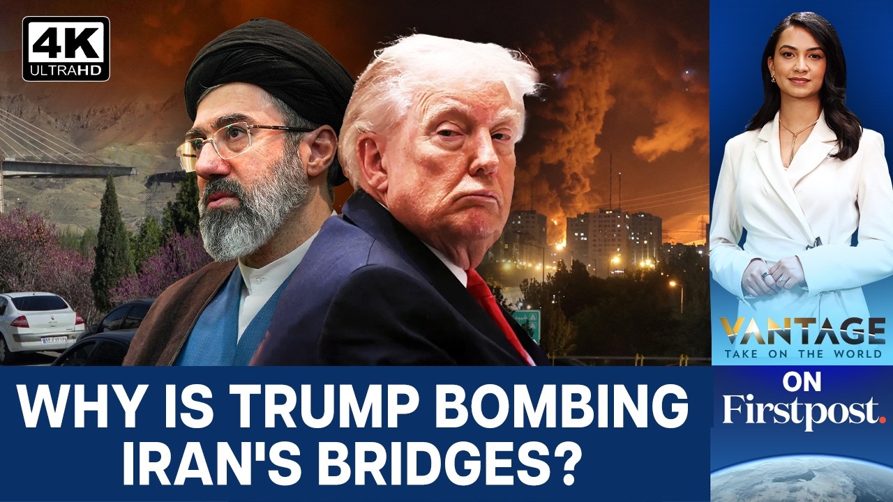 US Bombs Iran Bridges, Airport as Trump Expands War with Tehran | Vantage on Firstpost | 4K