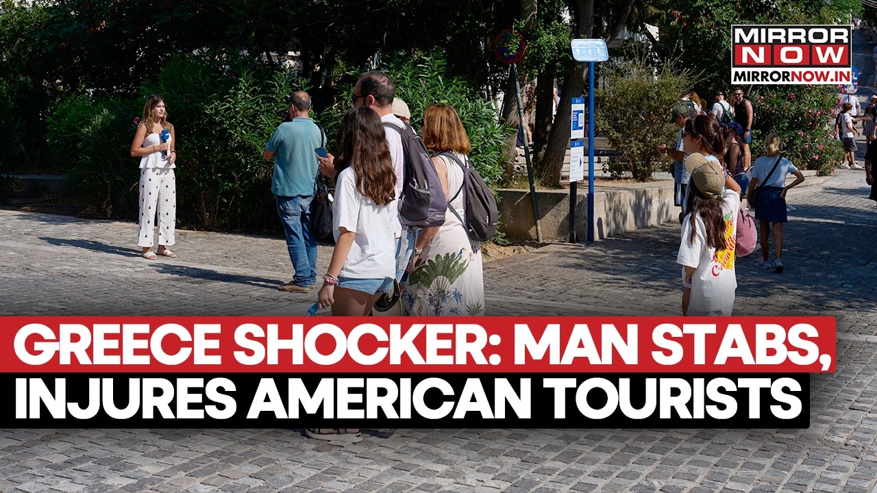 GREECE SHOCKER: American Tourists Stabbed Near Acropolis | Injured Rushed To Hospital | Watch