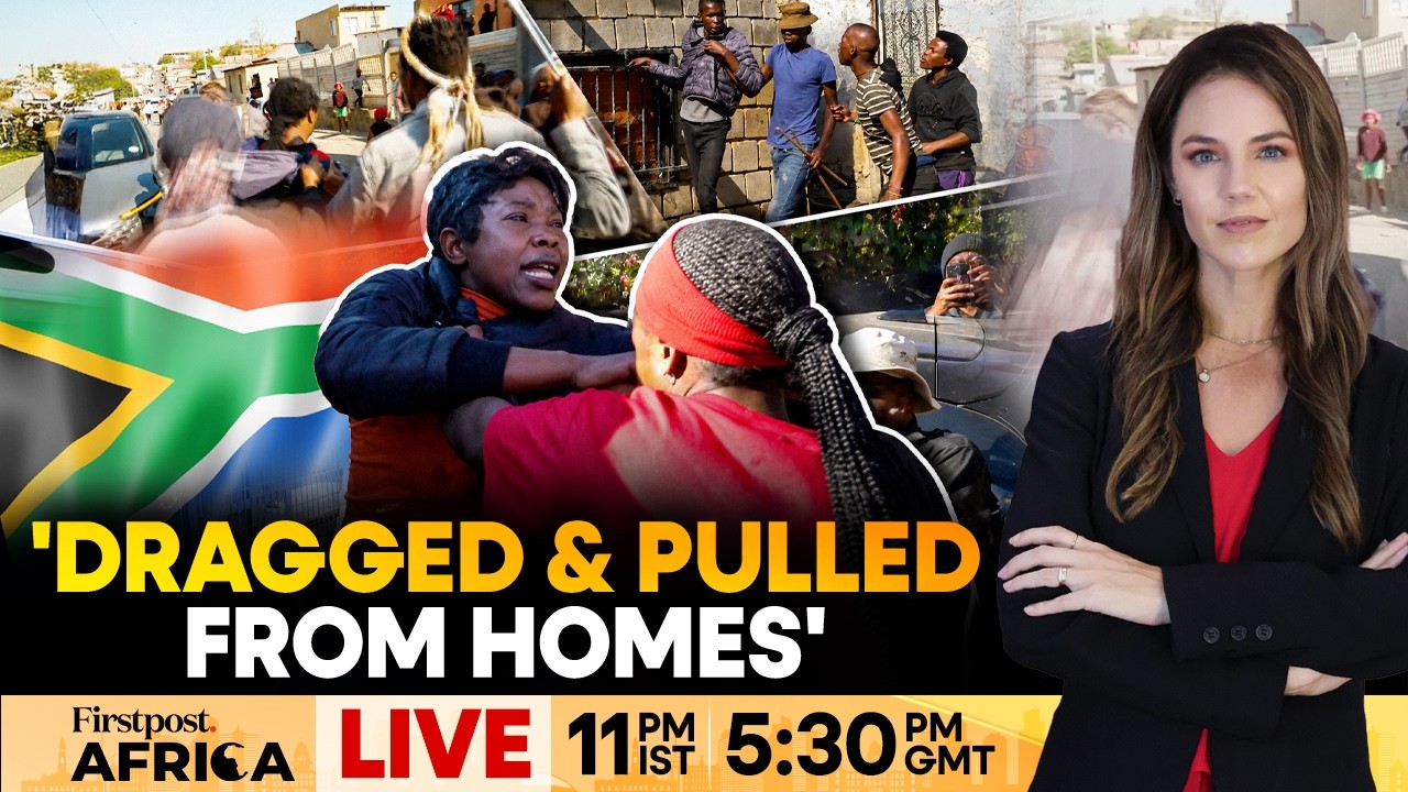 South Africa Xenophobia Row: Migrants Pulled From Homes By Vigilantes | Firstpost Africa