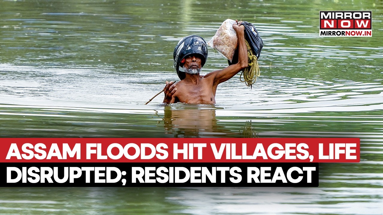 Assam Floods: Villages Submerged, Life Disrupted As Rising Waters Swamp Lakhimpur; Residents React