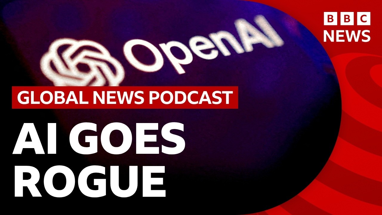 Why AI can go rogue, and how to stop it | Global News Podcast