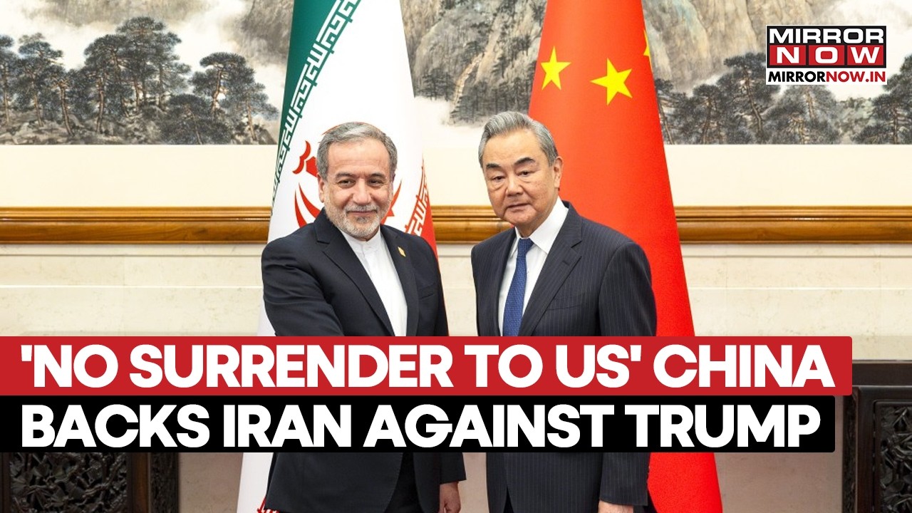 ‘Wont Bow’ Araghchi Sends ‘Dangerous’ Message To US On Striking Iran | China ‘Unites’ Against Trump