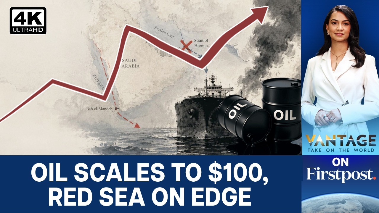 Houthis Expand War Across Gulf, Red Sea, Trigger  Oil Prices Surge Towards $100 | Vantage | 4K