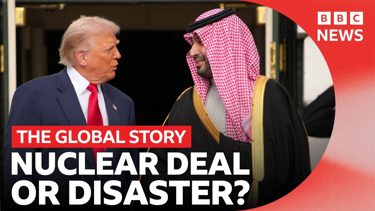 The US-Saudi nuclear deal explained | The Global Story