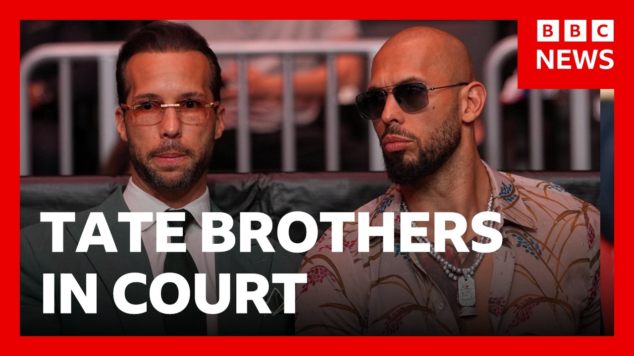 Why does the UK want the Tate brothers in court? | BBCNews