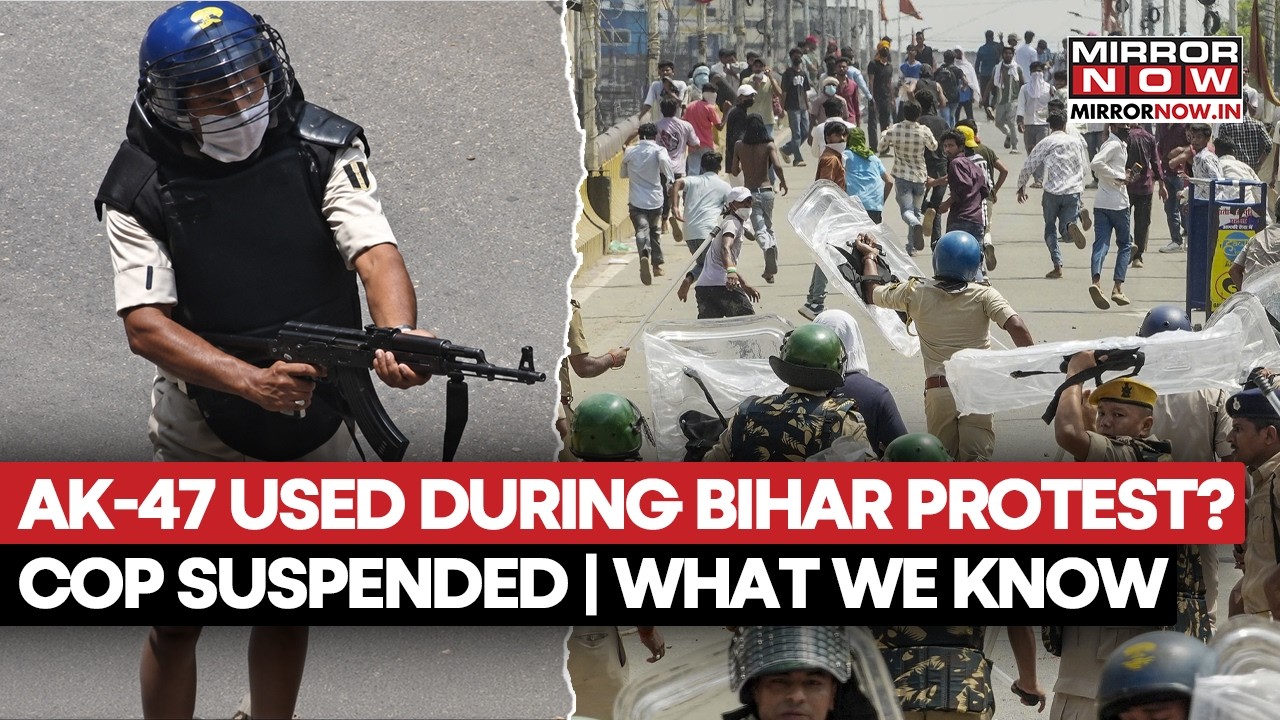 Bihar Protest Row: Was An AK-47 Used? Viral Video Triggers Probe, Cop Suspended, 450 Detained