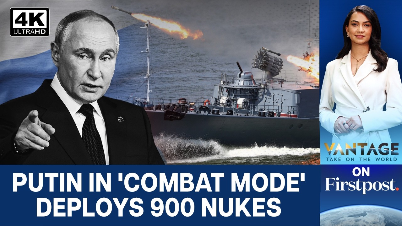 Putin’s Russia Makes Strategic Fleet Of Nuclear Warships Battle Ready | Vantage on Firstpost | 4K