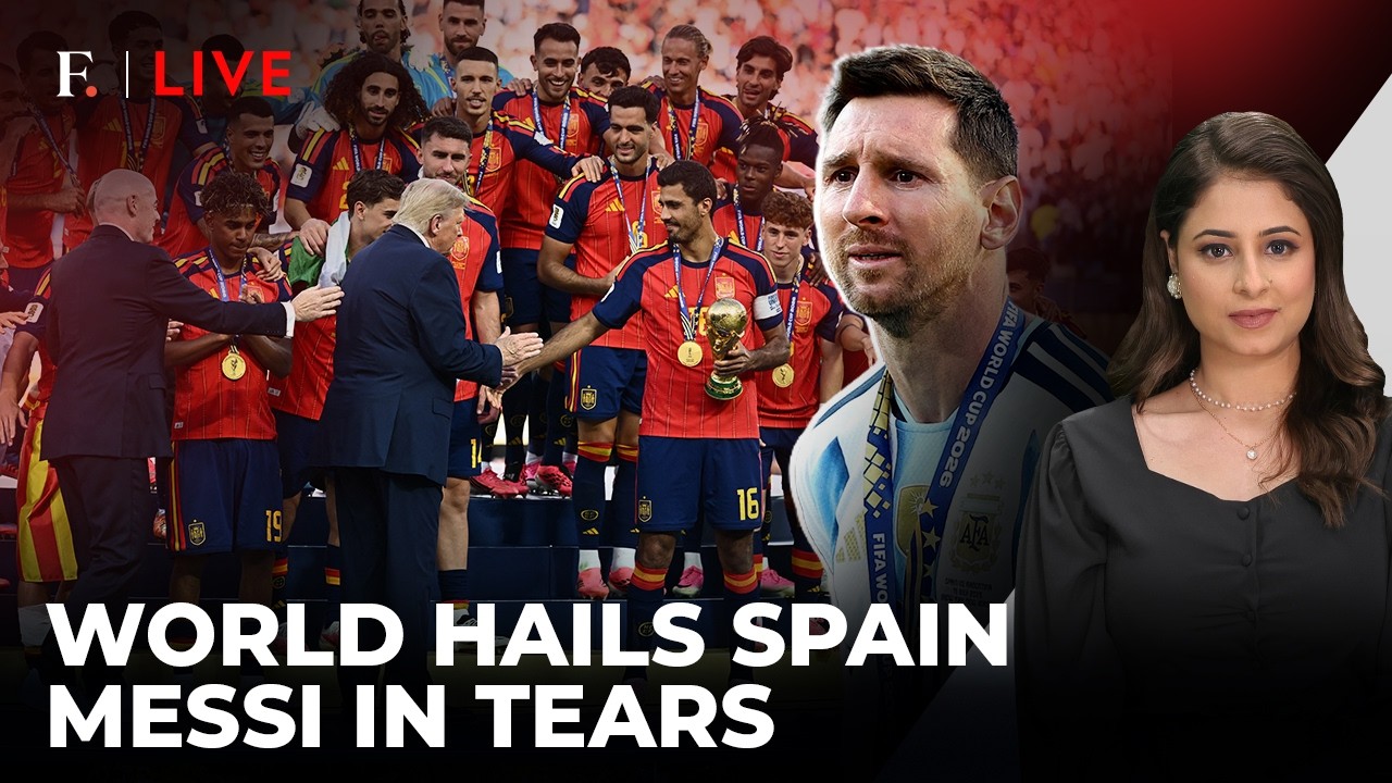 World Reacts to Spain’s FIFA World Cup Triumph; Messi Breaks Down | Firstpost Live