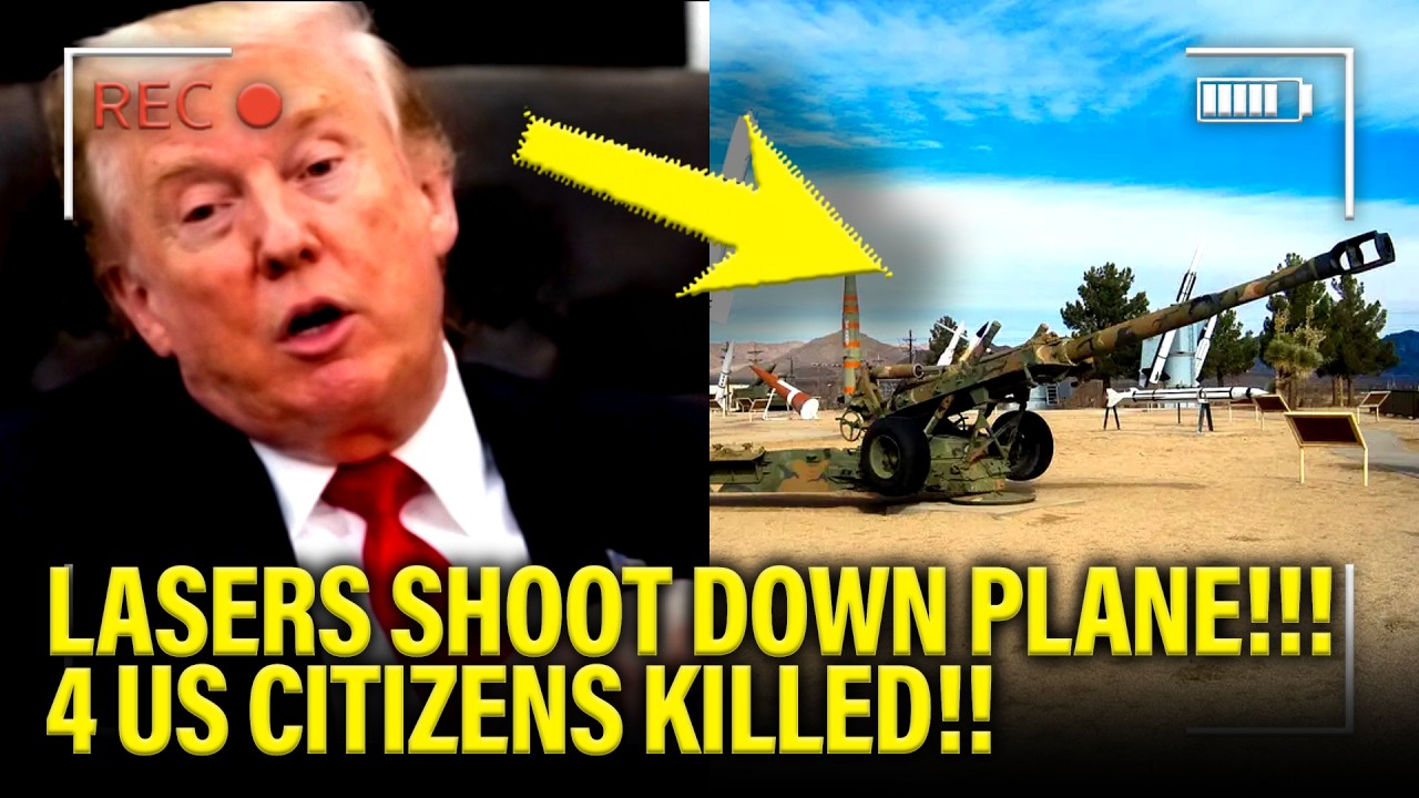 🚨Trump Admin SHOOTS DOWN US Plane WITH LASERS…4 KILLED!!