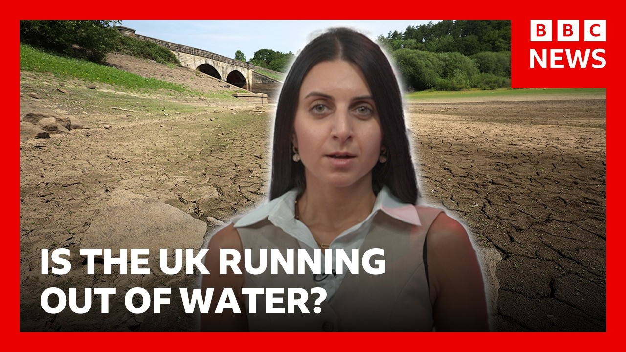 Is the UK running out of water? | BBC News