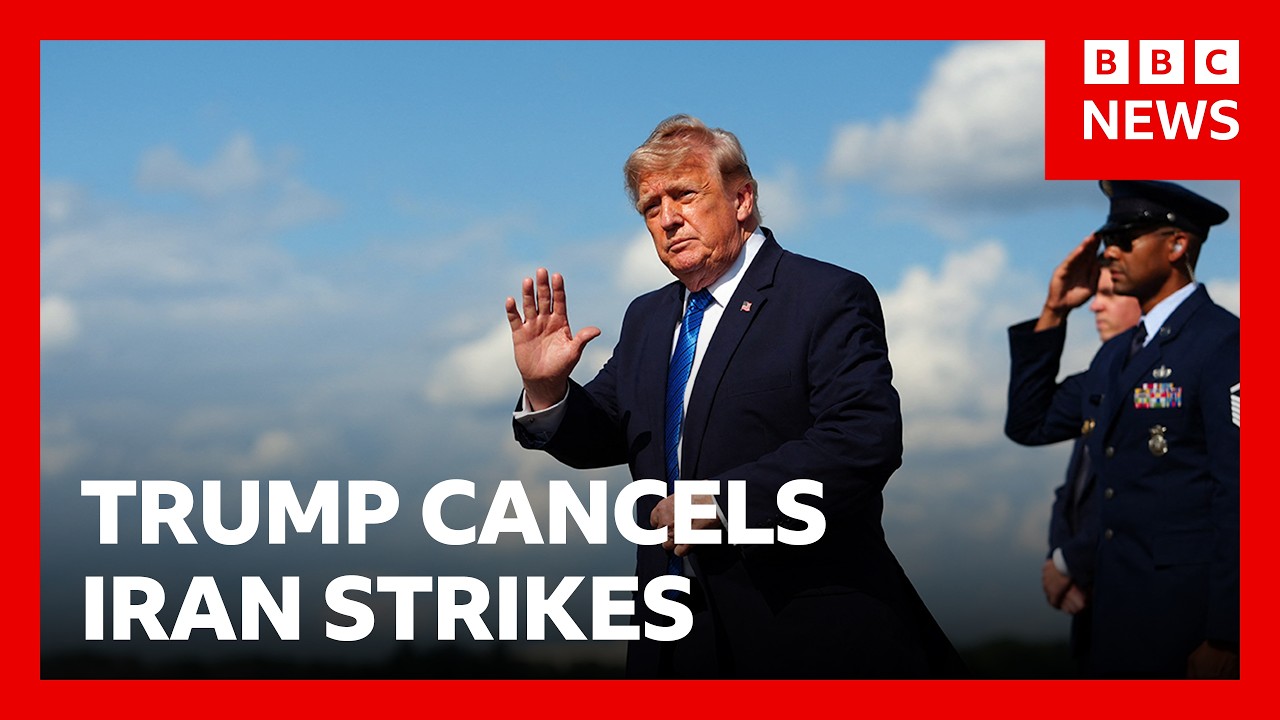 Trump cancels Iran strikes subject to deal being made ‘rapidly’ | BBC News