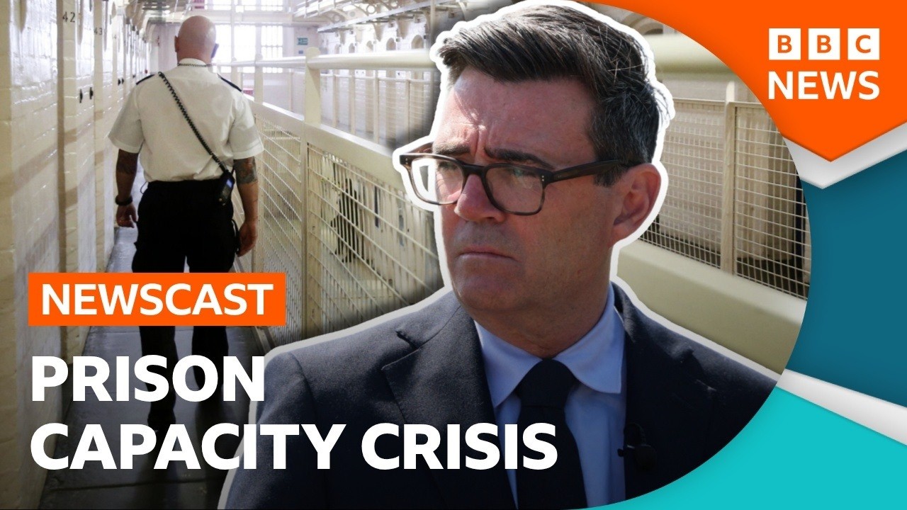 Is the UK prison overcrowding crisis Andy Burnham’s first big challenge?| BBC Newscast