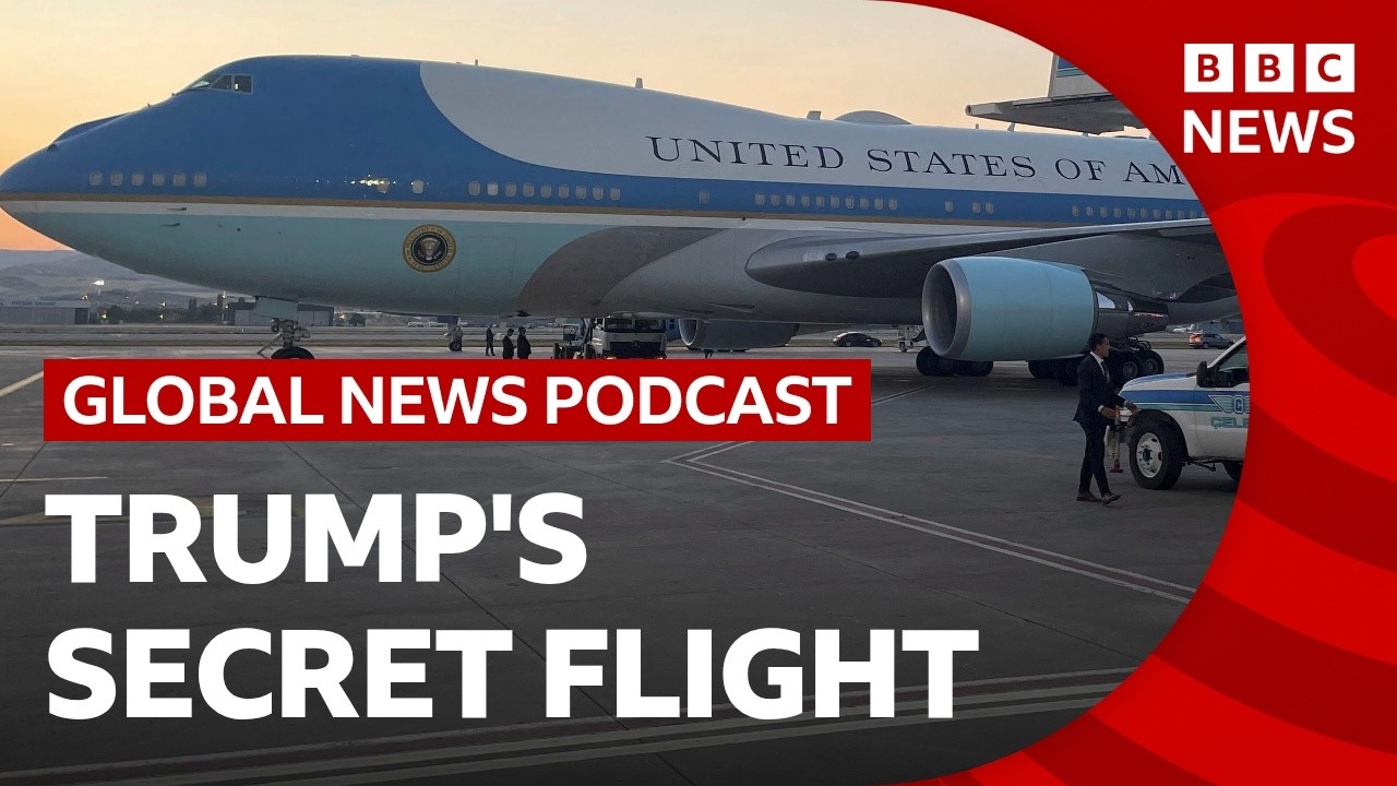 Trump’s secret flight and the Iran security threat | Global News Podcast