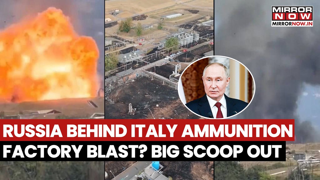 Russia Behind Ukraine-Linked Ammunition Factory Blast In Italy? Big Scoop Out | Watch What We Know