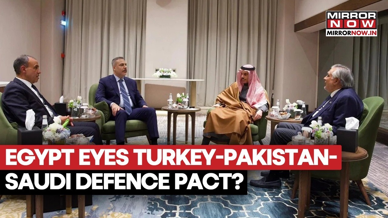 Egypt Eyes Mecca Defence Pact: Cairo Weighs Joining Saudi-Turkey-Pak Alliance Amid Israel Tensions