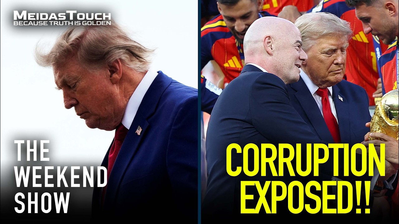 LIVE: Trump’s FIFA SCANDAL is BLOWN WIDE OPEN | The Weekend Show