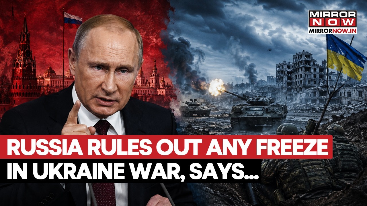 Russia Rejects Ukraine War Freeze Call, Says Conflict To End Only When Moscow’s Demands Are Met