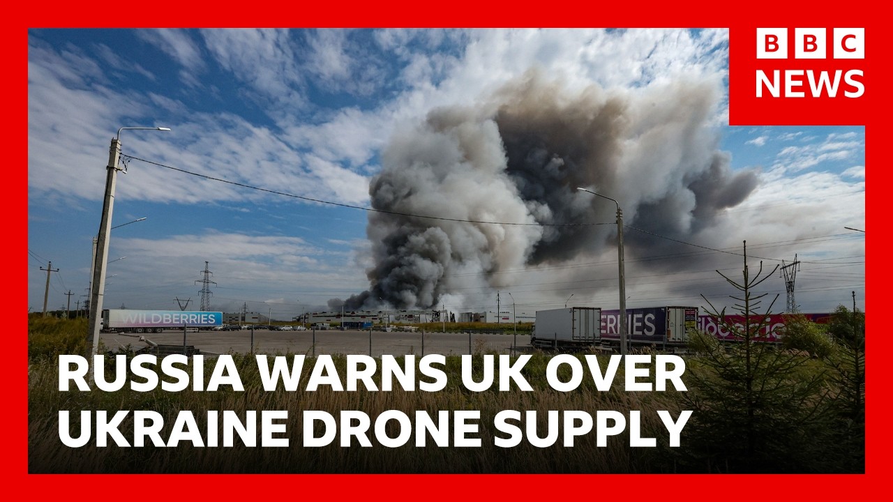 Russia warns UK will pay for supplying drones to Ukraine | BBC News