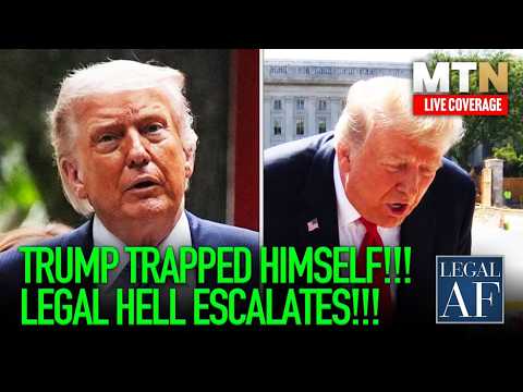 LIVE: Trump TRAPPED in LEGAL HELL as CASES BACKFIRE!!! | Legal AF