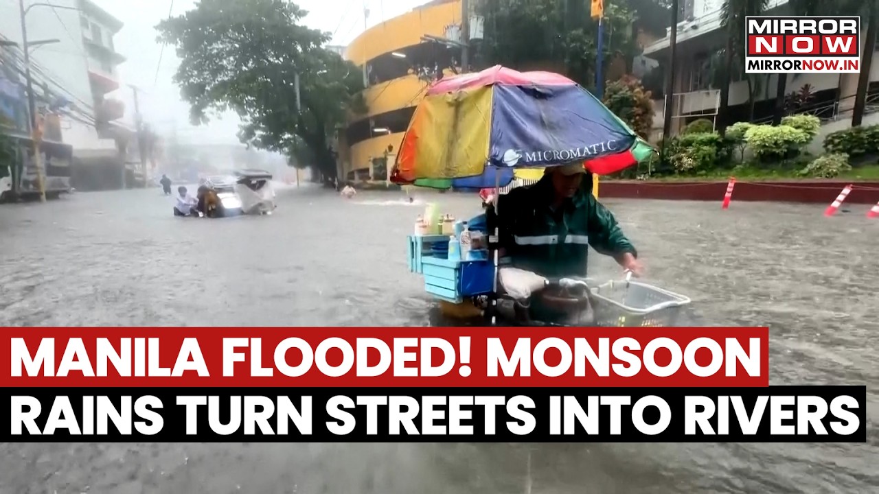 Philippines Flooded! Manila Battles Heavy Rains & Floods; Streets Inundated, 12,000+ Displaced